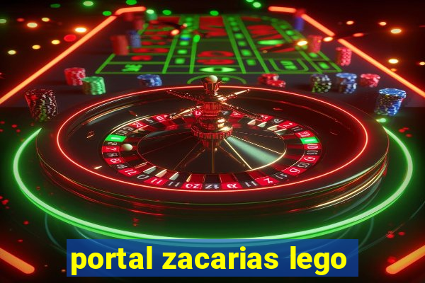 portal zacarias lego